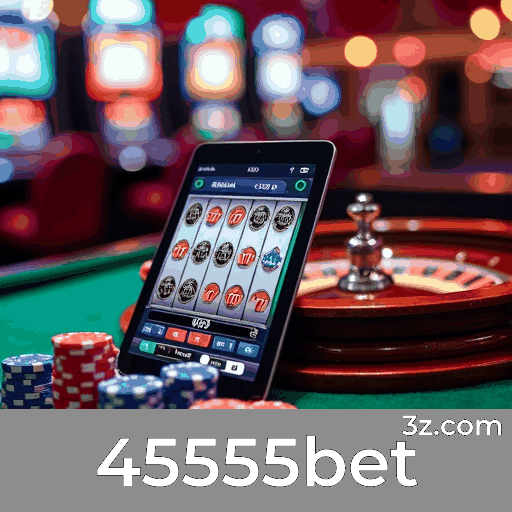 45555bet: Seu Cassino Online Seguro e Divertido